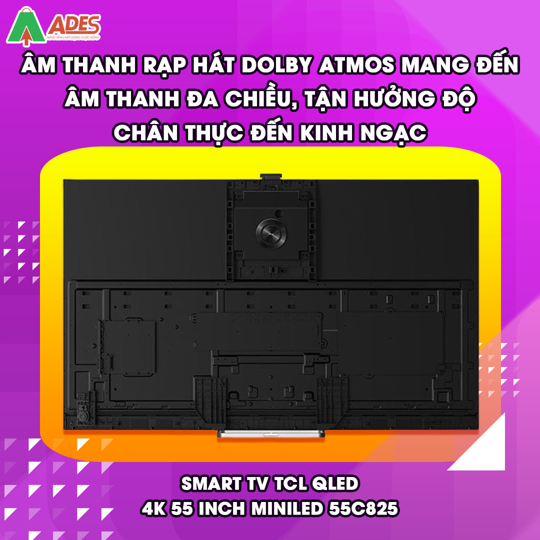 Smart Tivi TCL QLED 4K 55 inch MiniLED 55C825 cong nghe am thanh